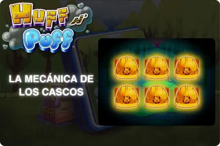 Mecánica de cascos en Huff n Puff slot